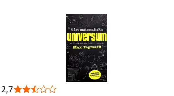 Boken "Vårt matematiska universum" av Max Tegmark utforskar verklighetens djup med illustrationer av ögon, raketer och matematiska former.